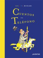 Cuentos por teléfono. Edición Especial, de Gianni Rodari | portada del libro
