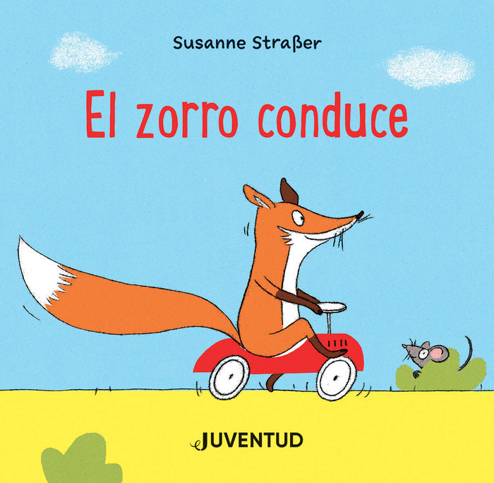 ZORRO CONDUCE, EL, de SUSANNE STRABER | portada del libro