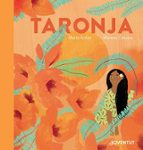 Taronja, de MARTA ARDITE | portada del libro