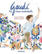 Gaudí, un verano inolvidable, de CARLA TABORARosana Faria | portada del libro
