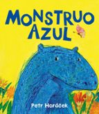 MONSTRUO AZUL, de Petr Horácek | portada del libro