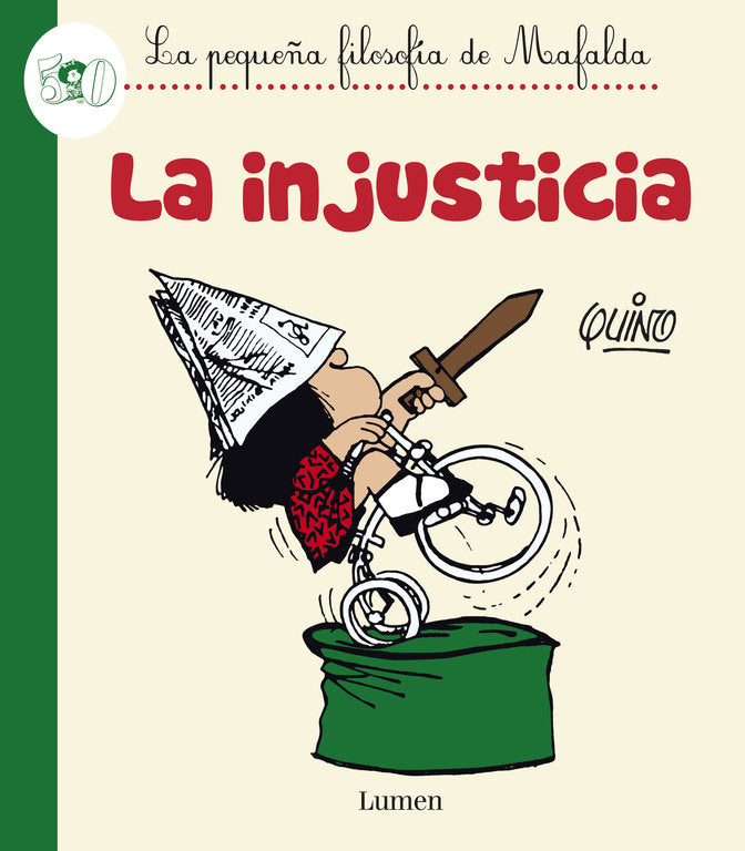 La injusticia (La pequeña filosofía de Mafalda), de Quino | portada del libro
