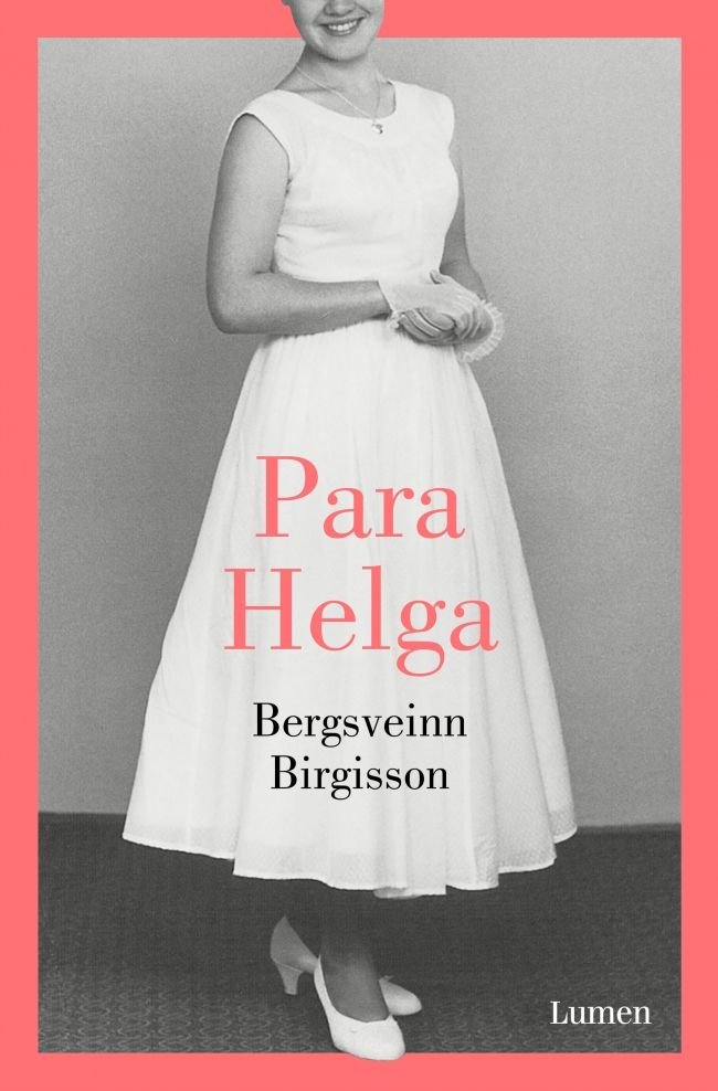 Para Helga, de Birgisson, Bergsveinn | portada del libro