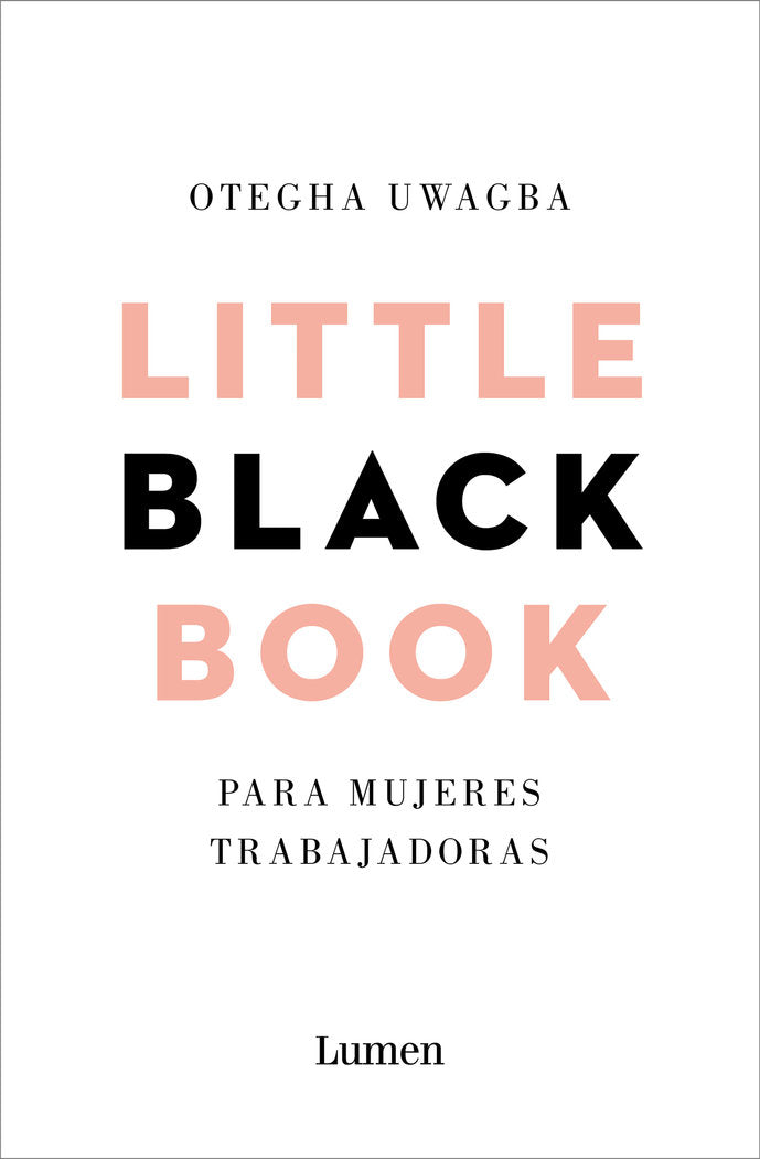 Little Black Book para mujeres trabajadoras, de Uwagba, Otegha | portada del libro