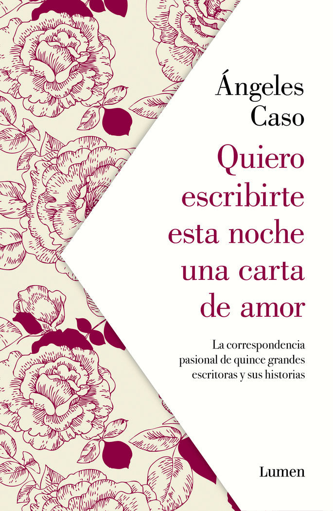 Quiero escribirte esta noche una carta de amor, de Caso, Ángeles | portada del libro