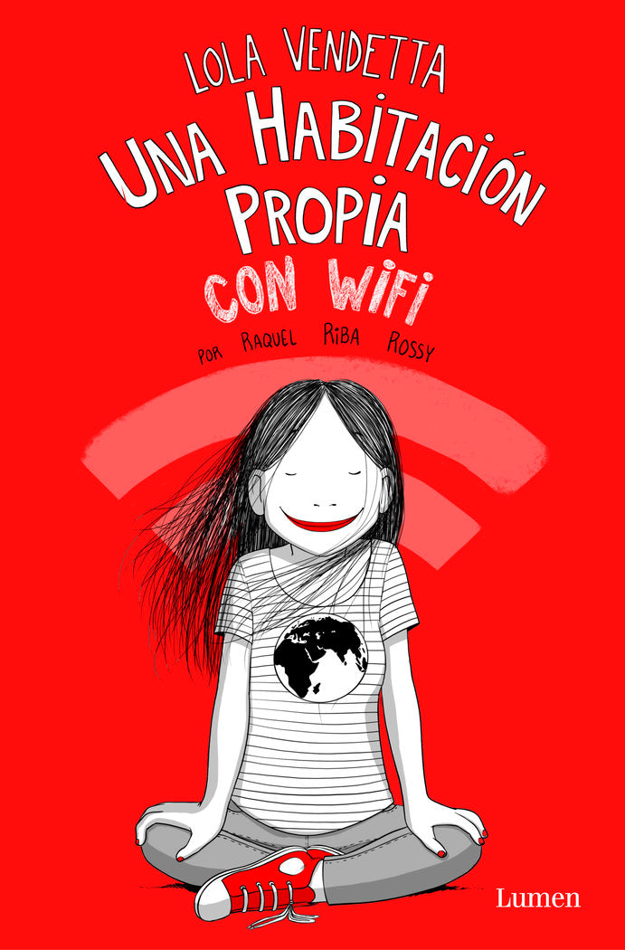 Lola Vendetta. Una habitación propia con wifi, de Riba Rossy, Raquel | portada del libro