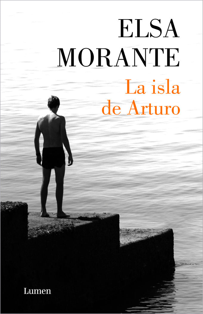 La isla de Arturo, de Morante, Elsa | portada del libro
