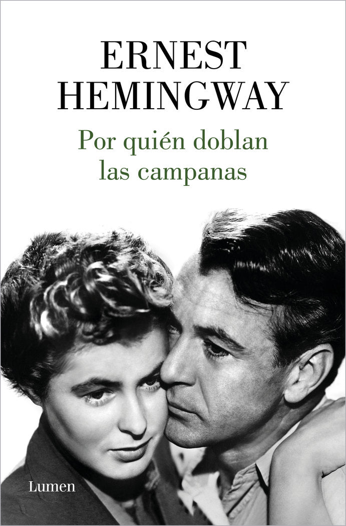 POR QUIEN DOBLAN LAS CAMPANAS, de HEMINGWAY, ERNEST | portada del libro