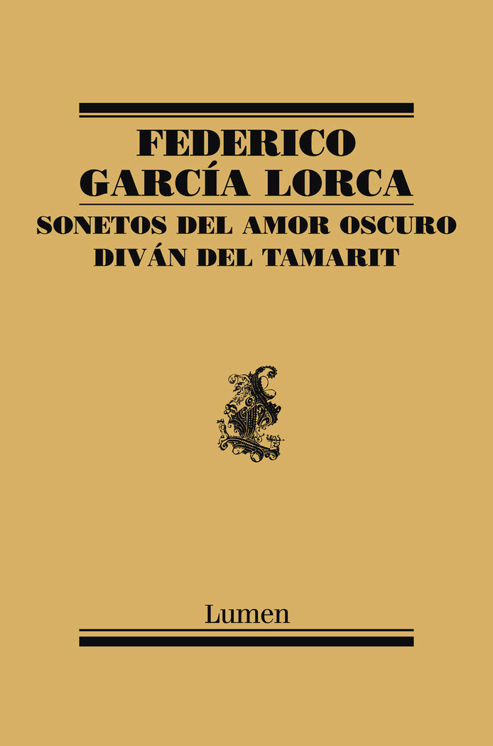 Sonetos del amor oscuro y Diván del Tamarit, de García Lorca, Federico | portada del libro