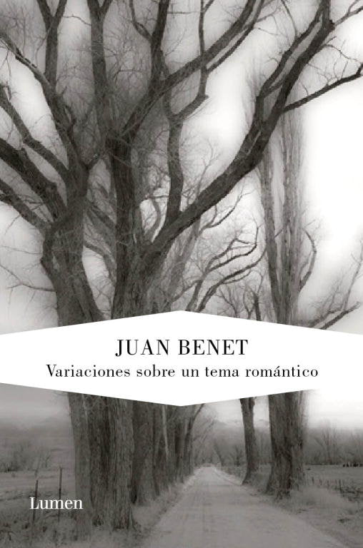 Variaciones sobre un tema romántico, de Benet, Juan | portada del libro