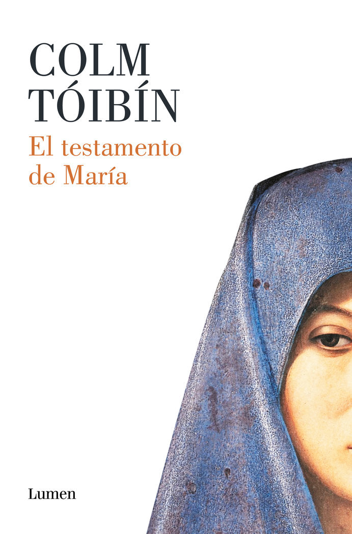 EL TESTAMENTO DE MARIA, de TOIBIN, COLM | portada del libro