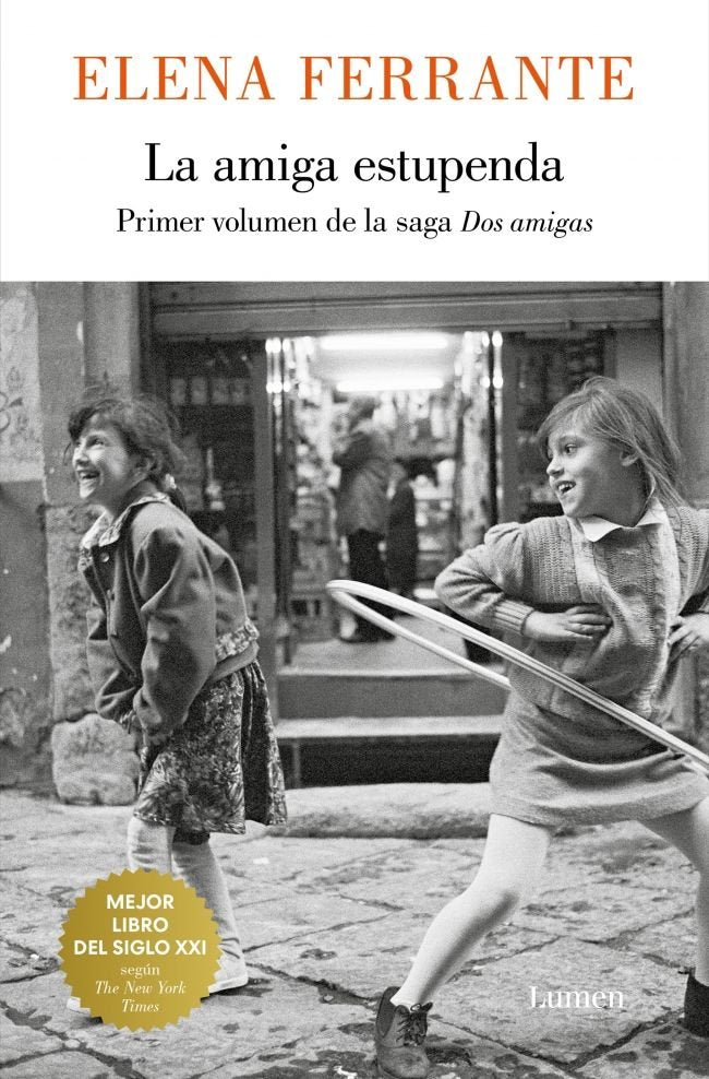 La amiga estupenda (Dos amigas 1), de Ferrante, Elena | portada del libro