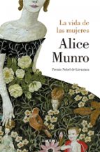 La vida de las mujeres, de Alice Munro | portada del libro