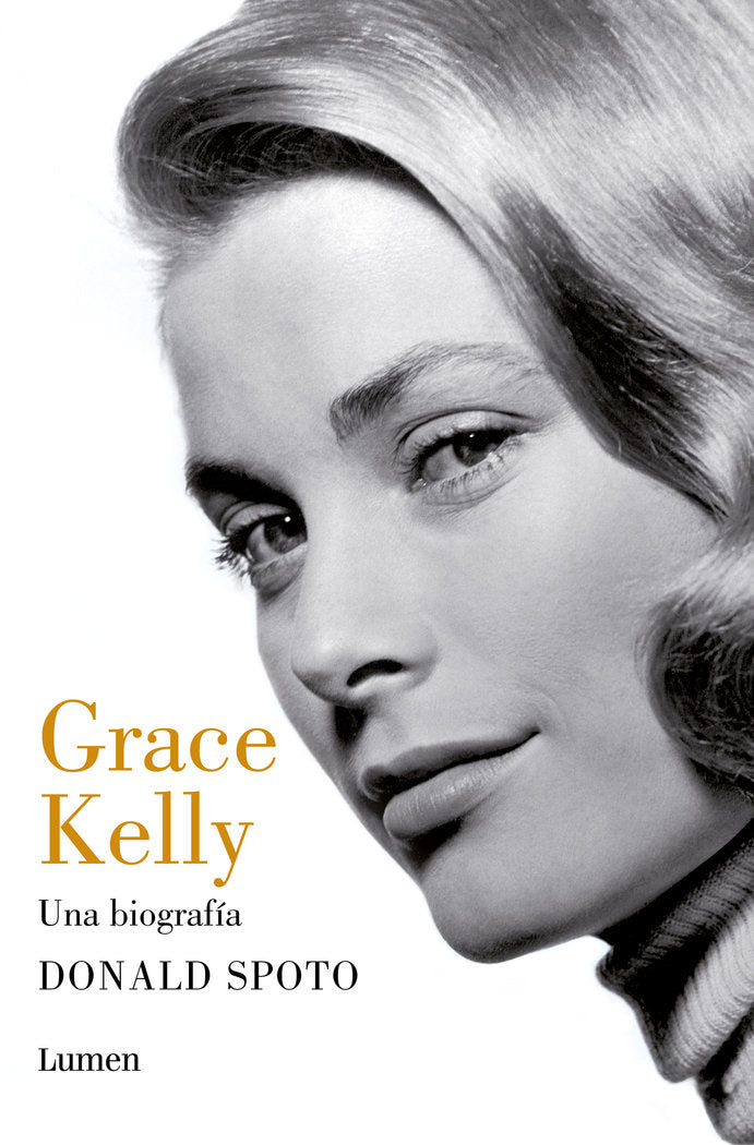 GRACE KELLY, de SPOTO, DONALD | portada del libro
