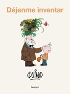 Déjenme inventar, de Quino | portada del libro
