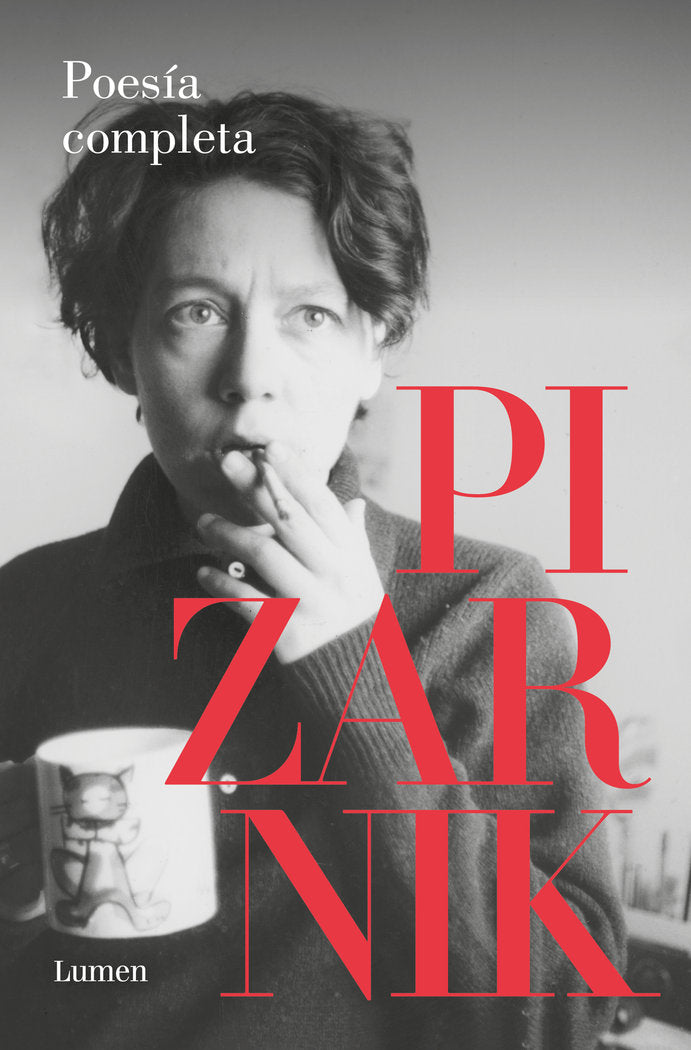 POESIA COMPLETA, de PIZARNIK, ALEJANDRA | portada del libro