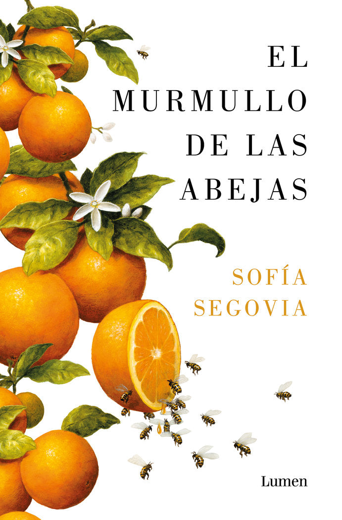 EL MURMULLO DE LAS ABEJAS, de SEGOVIA, SOFIA | portada del libro