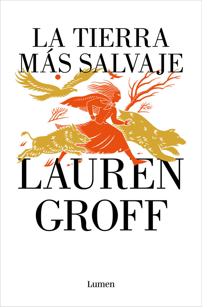 LLANURA SALVAJE, LA, de LAUREN GROFF | portada del libro
