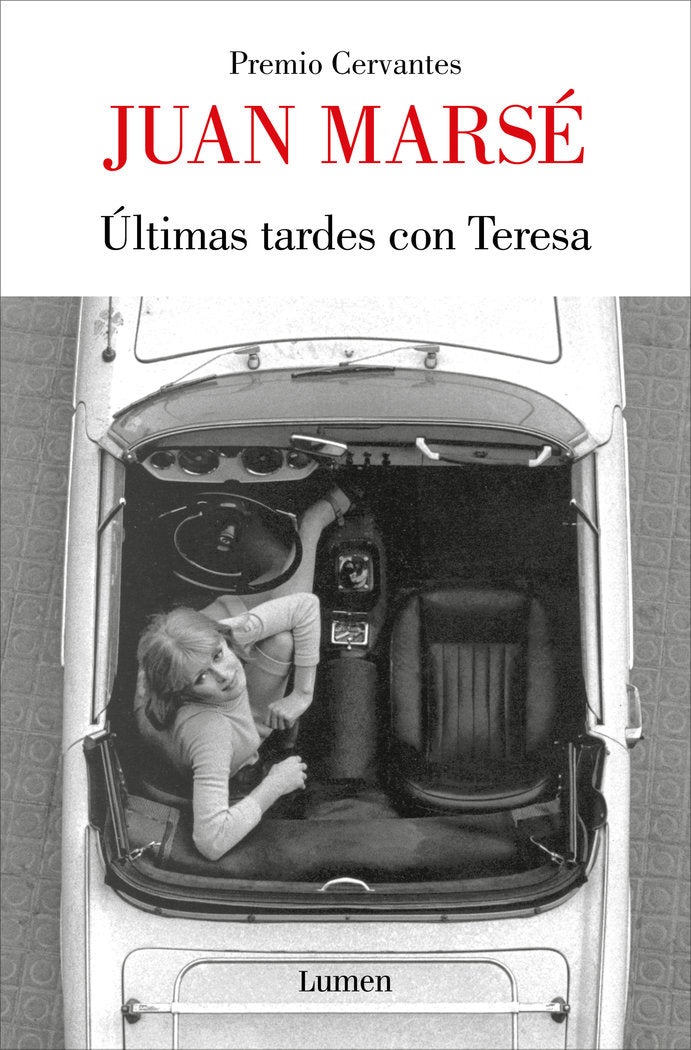 ULTIMAS TARDES CON TERESA, de JUAN MARSE | portada del libro