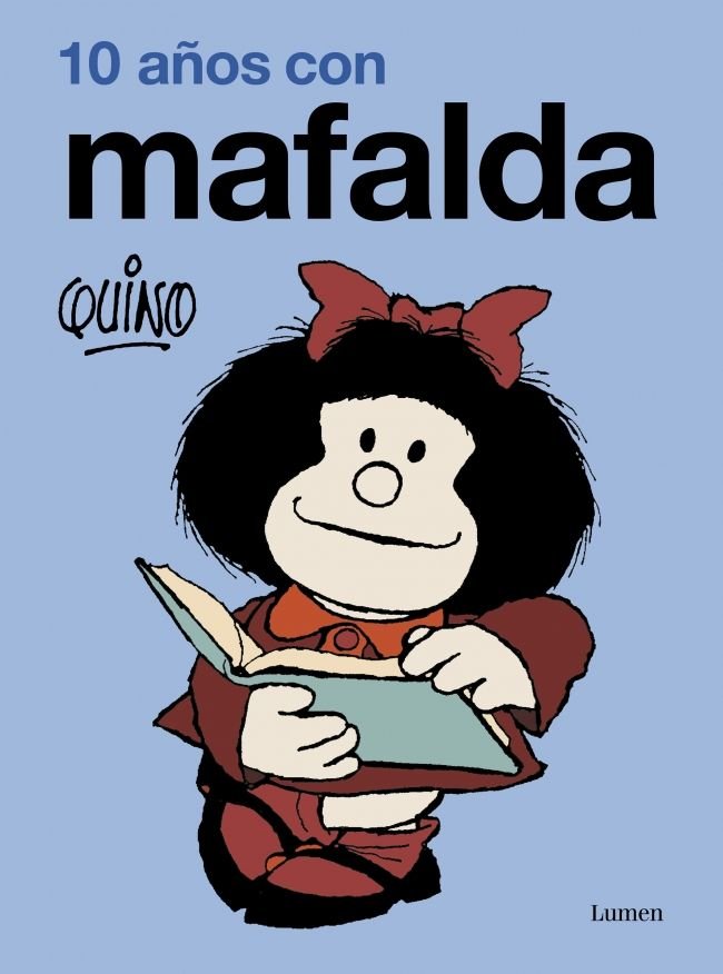 10 años con Mafalda, de Quino, | portada del libro