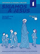 Sigamos a Jesús 1. Catequesis de primera comunión, de Varios autores | portada del libro