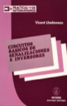 Circuitos Básicos de Señalizaciónes e Inversores, de Lladonosa Giró, Vicent | portada del libro