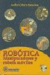 Robótica: Manipuladores y Robots Móviles, de Ollero Baturone | portada del libro