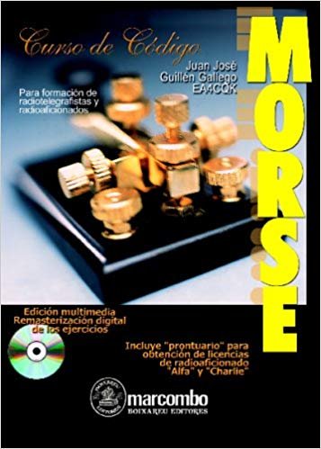 Curso de Código Morse + CD, de GUILLEN GALLEGO, JUAN JOSE | portada del libro