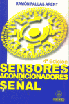 Sensores y Acondicioadores de Señal 4ª, de Pallàs Areny | portada del libro