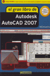 GRAN LIBRO DE AUTODESK AUTOCAD 2007+CD,EL, de MEDIACTIVE | portada del libro