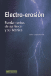 Electro-Erosión, de Camprubí Graell, Albert | portada del libro