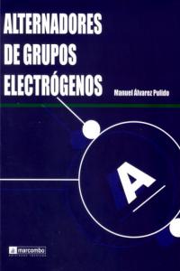 Alternadores de Grupos Electrógenos, de VARIOS | portada del libro