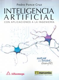 Inteligencia Artificial con Aplicaciones a la Ingeniería, de Ponce Cruz, Pedro | portada del libro