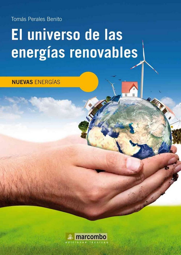 El universo de las energías renovables, de PERALES BENITO, TOMAS | portada del libro