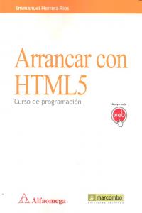 Arrancar con HTML5, de Herrera Ríos, Emmanuel | portada del libro