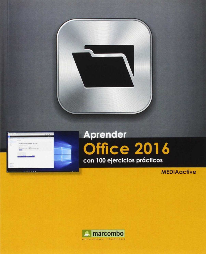 Aprende office 2016 con 100 ejercicios prácticos, de AA.VV. | portada del libro