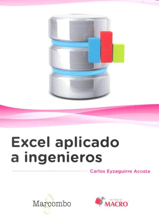 Excel aplicado a Ingenieros, de Eyzaguirre Acosta , Carlos | portada del libro