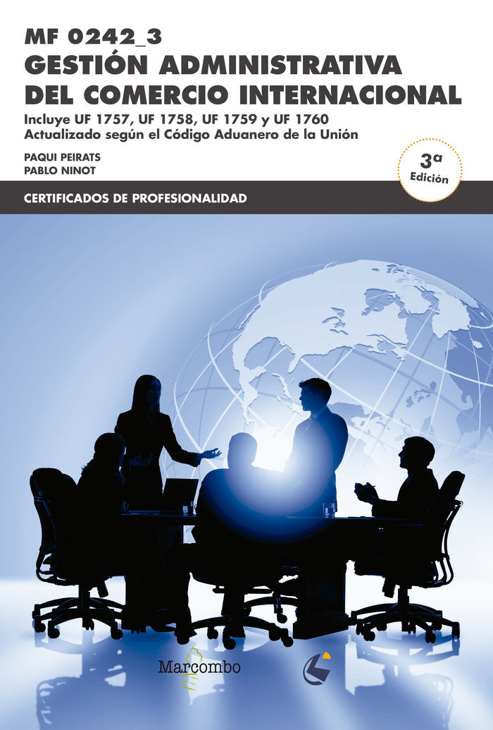*MF0242_3 Gestión administrativa del comercio internacional 3ª Ed, de Peirats, Francisca | portada del libro