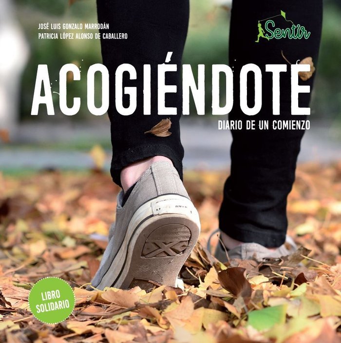 ACOGIENDOTE, de GONZALO MARRODAN, JOSé LUIS | portada del libro