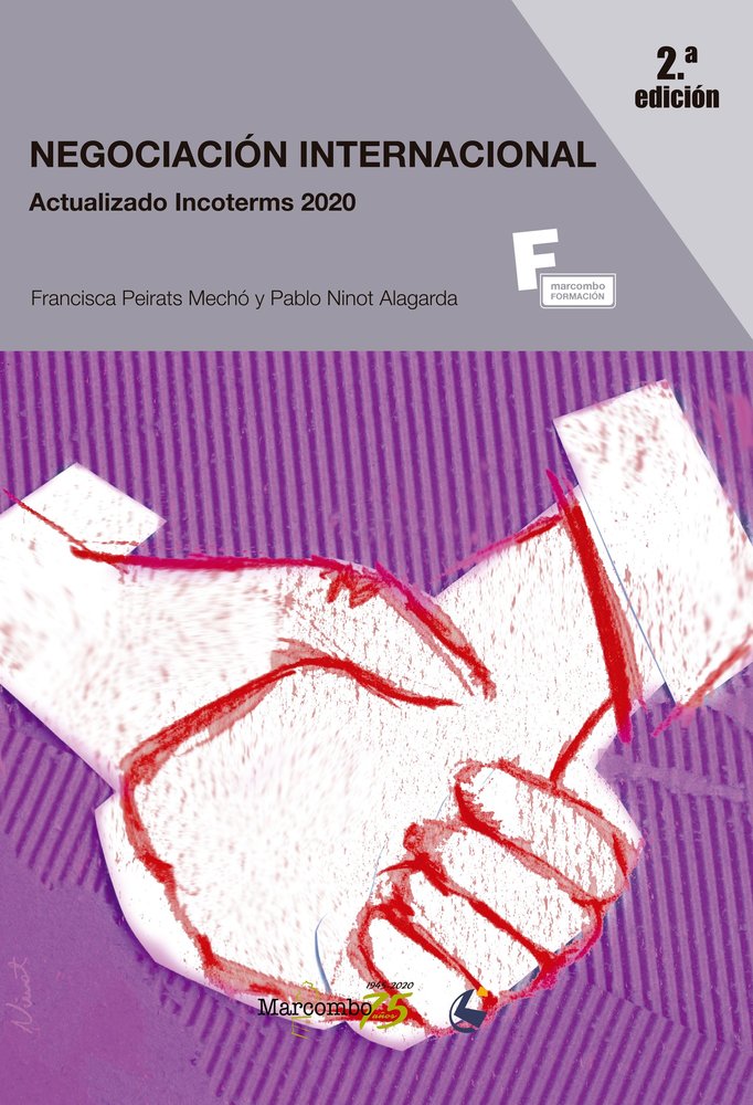*Negociación Internacional 2ª Ed., de PEIRATS MECHÓ, PAQUI | portada del libro