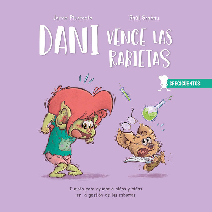 DANI VENCE LAS RABIETAS, de PICATOSTE LEGAZPI,JAIME | portada del libro