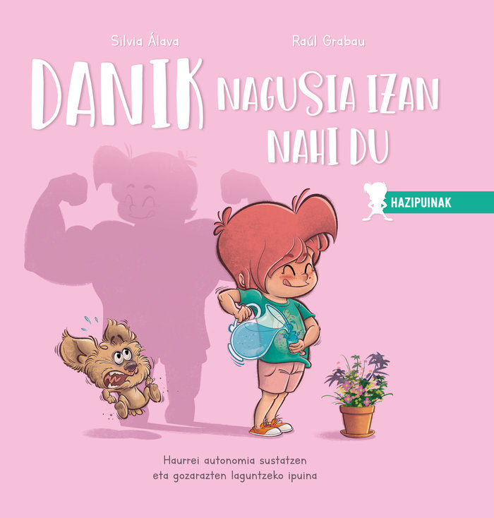 Danik nagusia izan nahi du, de ALAVA, SILVIA | portada del libro