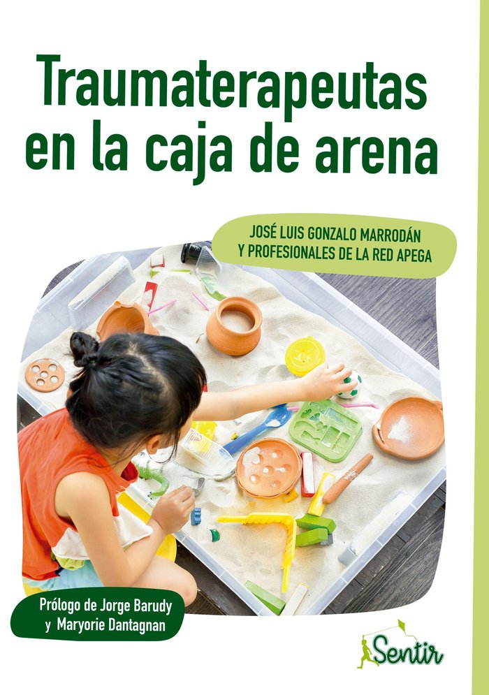 Traumaterapeutas en la caja de arena, de GONZALO MARRODAN, JOSE LUIS | portada del libro