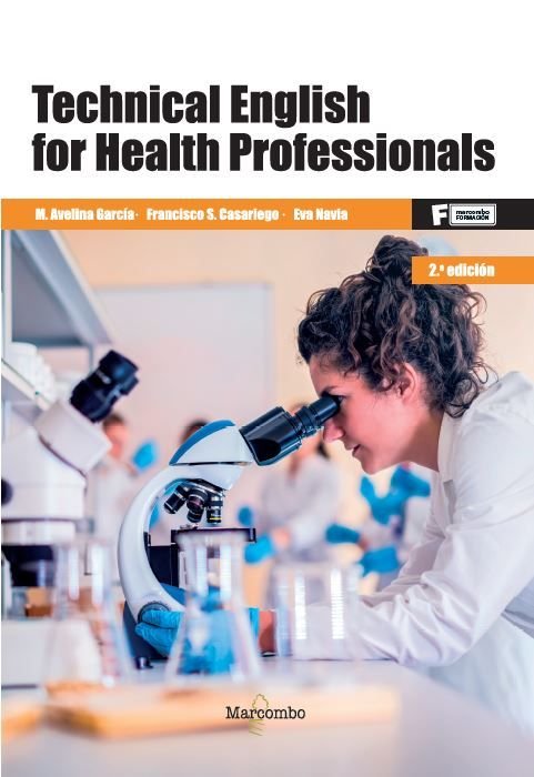 *Technical English for Health Professionals 2ed, de GARICA M,AVELINA | portada del libro