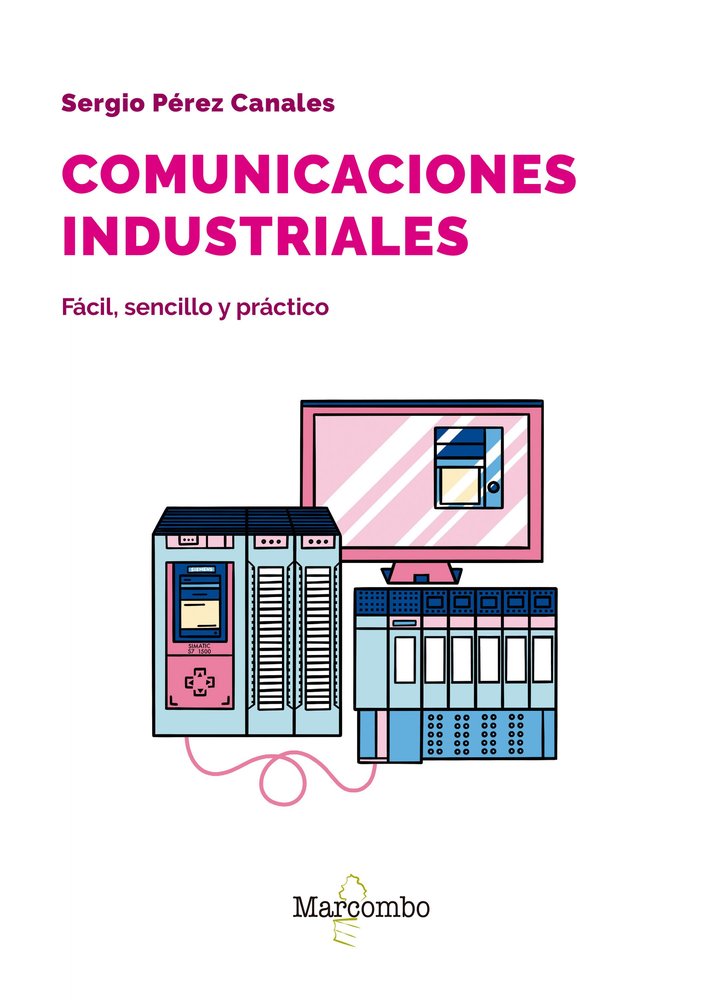 COMUNICACIONES INDUSTRIALES, de PEREZ CANALES, SERGIO | portada del libro