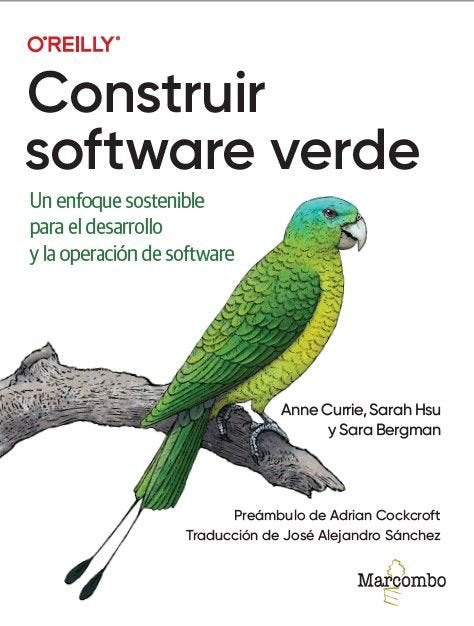 Construir software verde, de CURRIE, ANNE | portada del libro