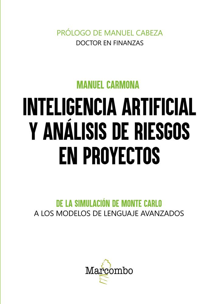 INTELIGENCIA ARTIFICIAL Y ANALISIS DE RIESGOS EN PROYECTOS, de CARMONA, MANUEL | portada del libro