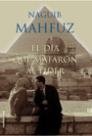 El d¡a que mataron al l¡der, de MAHFUZ | portada del libro