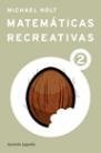 Matemáticas recreativas 2, de Holt | portada del libro