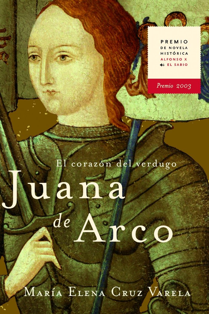 Juana de Arco. El corazón del verdugo, de Cruz Varela | portada del libro